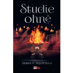 Studie ohně - Maria V. Snyder – Hledejceny.cz