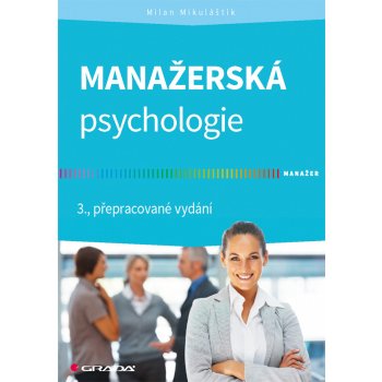 Manažerská psychologie - Mikuláštík Milan