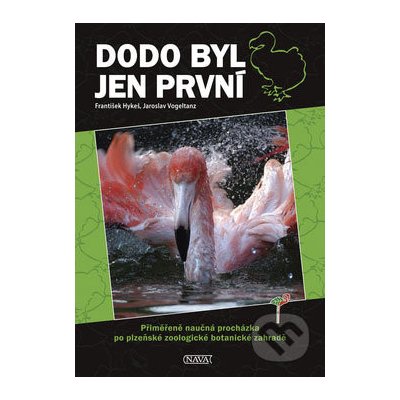 Dodo byl jen první - František Hykeš, Jaroslav Vogeltanz