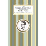 The Withering World - S. Marai – Hledejceny.cz