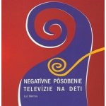 Negatívne pôsobenie televízie na deti – Hledejceny.cz