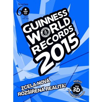 Guinness World Records 2015 - nové rekordy – Sleviste.cz