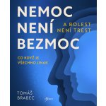 Nemoc není bezmoc a bolest není trest – Hledejceny.cz