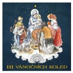 Various - 111 vánočních koled 3 CD – Zboží Dáma