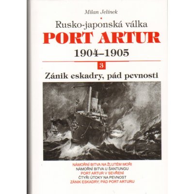 Port Artur 1904-1905 Milan Jelínek