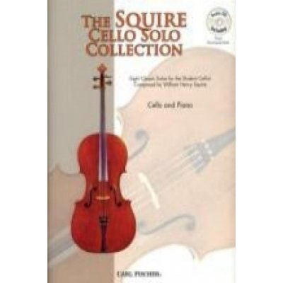 SQUIRE CELLO SOLO COLLECTION - C. Fischer