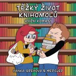 Těžký život knihomolů: Knižní komiksy - Lukáš Jakeš "Medojed" – Sleviste.cz