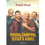 Prvok, Šampón, Tečka a Karel – Hledejceny.cz