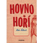 Hovno hoří - Petr Šabach – Hledejceny.cz