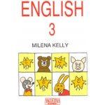 English 3 učebnice – Kelly Milena – Hledejceny.cz