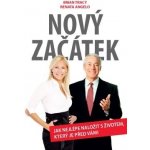 Nový začátek Jak nejlépe naložit s životem, který je před vámi – Hledejceny.cz