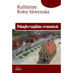 Najkrajšie mestá Viera Dvořáková; Daniel Kollár – Hledejceny.cz