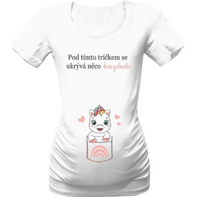 Tričko s potiskem Pod tímto tričkem se ukrývá něco kouzelného jednorožec dámské Bílá – Zboží Dáma