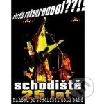 Nahoru po schodišti dolů band a Schodiště - Chcete rokenrooool?? (2DVD) - DVD – Hledejceny.cz