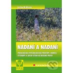 Nadání a nadaní - Lenka Hříbková – Hledejceny.cz