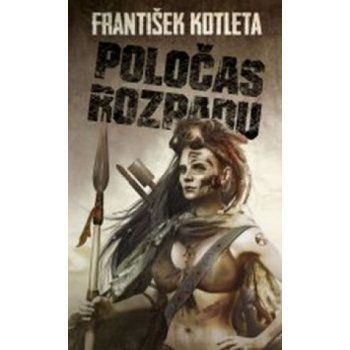 Poločas rozpadu - Kotleta František