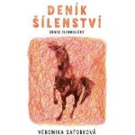 Deník šílenství - Veronika Saforková – Hledejceny.cz