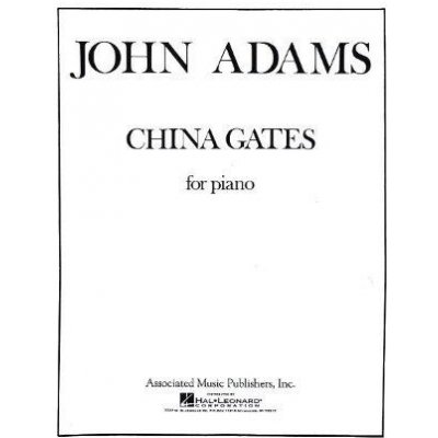 John Adams China Gates noty na sólo klavír