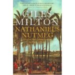 Nathaniel's Nutmeg - G. Milton – Hledejceny.cz