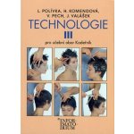 Technologie III Pro 3 ročník UO Kadeřník – Sleviste.cz