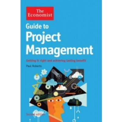 Guide to Project Management - P. Roberts