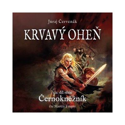 Krvavý oheň - Juraj Červenák – Hledejceny.cz