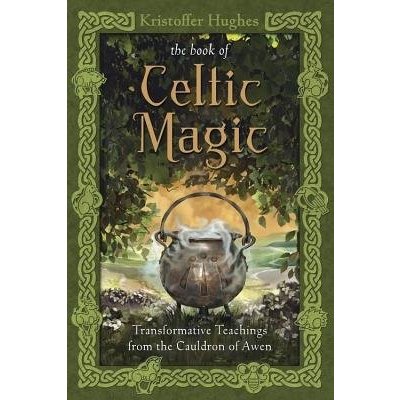Book of Celtic Magic Hughes Kristoffer