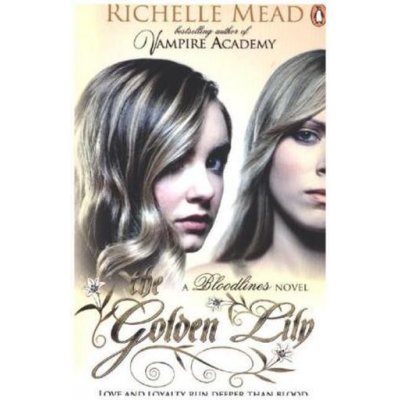 The Golden Lily - Richelle Mead