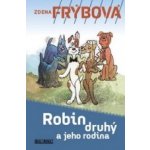 Robin druhý a jeho rodina – Hledejceny.cz