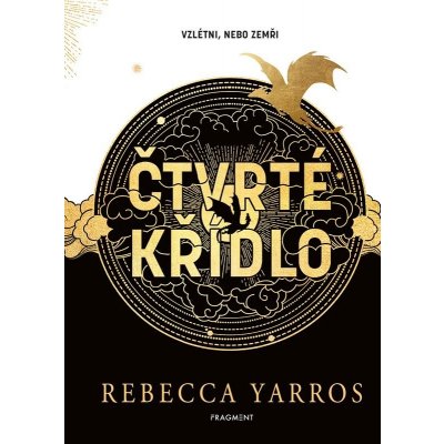 Čtvrté křídlo - Rebecca Yarros – Sleviste.cz