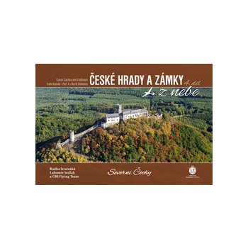 České hrady a zámky 4. Severní Čechy - Radka Srněnská