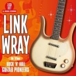 Link Wray - And The Rock 'n' Roll Guitar Pioneers CD – Hledejceny.cz