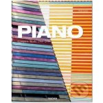 Piano - Complete Works 1966–2014 - Philip Jodidio – Hledejceny.cz