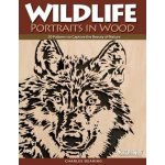 Wildlife Portraits in Wood - Charles Dearing – Hledejceny.cz