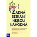 Žádná setkání nejsou náhodná - Kay Pollak