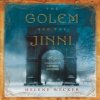 Audiokniha Golem and the Jinni Wecker Helene, Guidall George audio