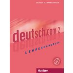 deutsch.com 2 - metodická příručka k 2. dílu