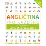 Angličtina pro každého, učebnice, úroveň 3, Intermediate – Hledejceny.cz