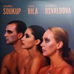 Lucie Bílá - SOUKUP-BILA-OSVALDOVA 2LP – Zboží Mobilmania