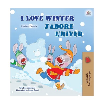 I Love Winter English French Bilingual Book for Kids – Zbozi.Blesk.cz