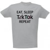 Pánské tričko s potiskem Tričko s potiskem Eat sleep TikTok repeat pánské Šedá melír