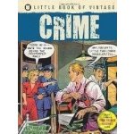 The Little Book of Vintage - Crime - Tim Pilcher – Hledejceny.cz