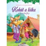 Kohút a líška a iné bájky - Príbehy o zvieratkách – Hledejceny.cz