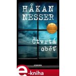Čtvrtá oběť - Hakan Nesser – Hledejceny.cz