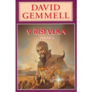 V ŘÍŠI VLKA - TULÁK 2 - Gemmel David