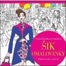 Omalovánka Šik omalovanky Buďte trendy a stylová Noémi Kolčáková Szakállová