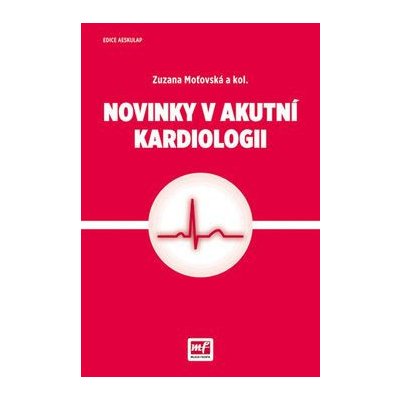 Novinky v akutní kardiologii - Moťovská Zuzana