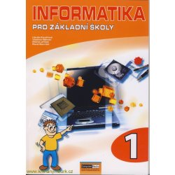 Informatika pro základní školy 1