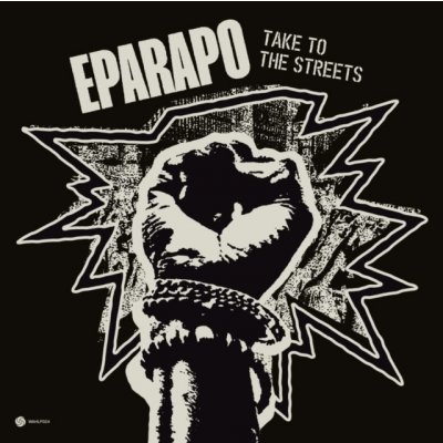 Take to the streets - Eparapo LP – Sleviste.cz