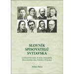 Slovník spisovatelů Svitavska - Milan Báča – Hledejceny.cz